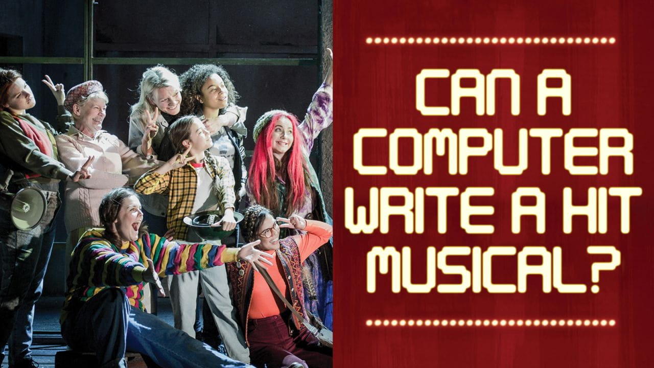 Can a Computer Write a Hit Musical? (2016)