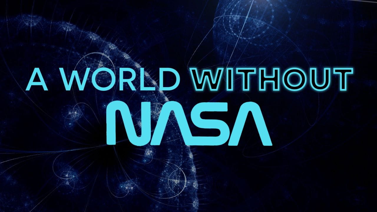 Világunk a NASA nélkül