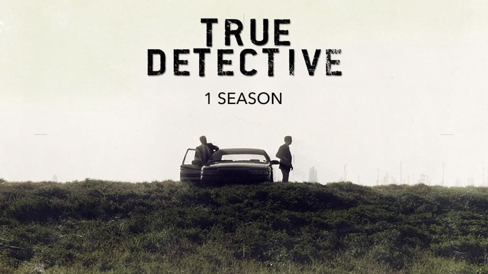 True Detective: 1 Season - SWEET.TV Watch True Detective: 1 Season online
