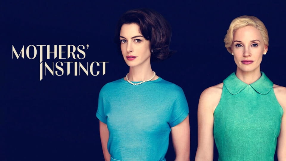 Mothers' Instinct - SWEET.TV Watch Mothers' Instinct online