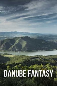 უყურეთ Danube Fantasy ონლაინ რეჟიმში