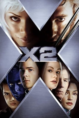 X-Men 2. X-Men 2.