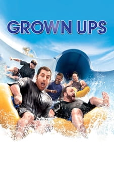 უყურეთ Grown Ups ონლაინ რეჟიმში