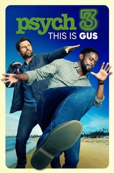 უყურეთ Psych 3 This Is Gus ონლაინ რეჟიმში