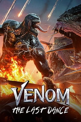 Venom: The Last Dance - SWEET.TV Watch Venom: The Last Dance online