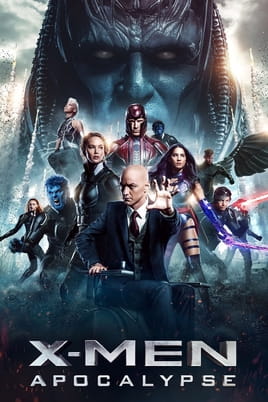 Urmărește online X-Men: Apocalipsa