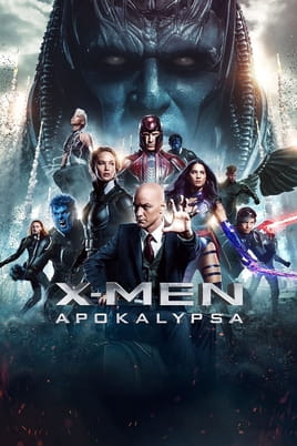 Sledovať X-Men: Apokalypsa online