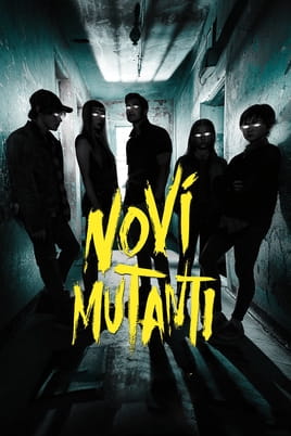 Sledovat Noví mutanti online