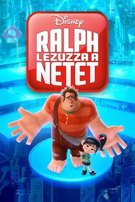 Ralph lezúzza a netet Ralph lezúzza a netet