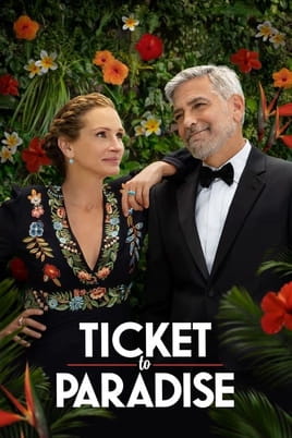 Ticket to Paradise - SWEET.TV Watch Ticket to Paradise online
