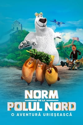 Norm de la Polul Nord O aventură urieșească - SWEET.TV Urmărește online Norm de la Polul Nord O aventură urieșească