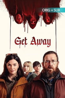 უყურეთ Get Away ონლაინ რეჟიმში