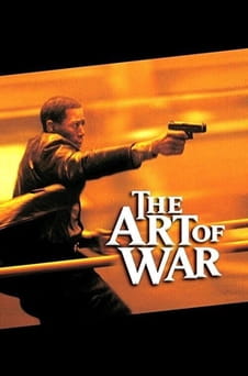 უყურეთ The Art of War ონლაინ რეჟიმში
