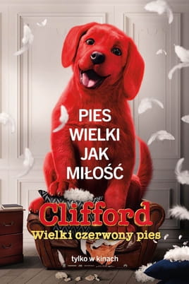 Oglądaj Clifford Wielki czerwony pies online