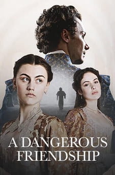 Ver A Dangerous Friendship online