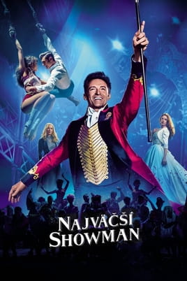 Najväčší showman - SWEET.TV Sledovať Najväčší showman online