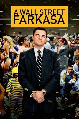 A Wall Street farkasa - SWEET.TV Nézz A Wall Street farkasa tartalmakat online