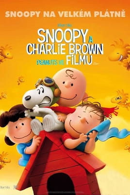 Snoopy a Charlie Brown. Peanuts ve filmu Snoopy a Charlie Brown. Peanuts ve filmu
