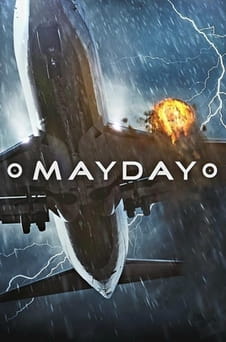 უყურეთ Mayday ონლაინ რეჟიმში