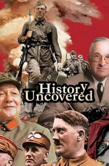 უყურეთ History Uncovered ონლაინ რეჟიმში