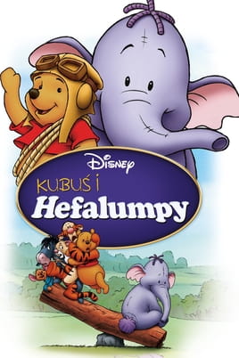 Oglądaj Kubuś i Hefalumpy online