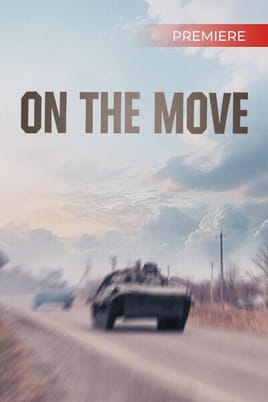 On The Move - SWEET.TV Watch On The Move online