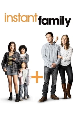 Watch Instant Family online