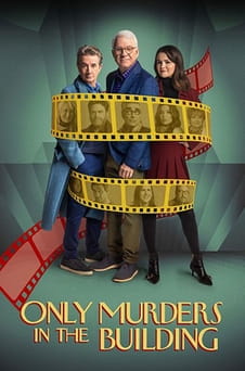 უყურეთ Only Murders in the Building ონლაინ რეჟიმში