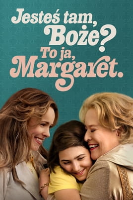 Jesteś tam, Boże? To ja, Margaret