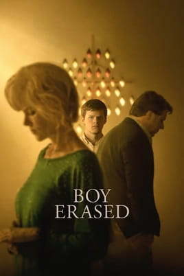 Boy Erased - SWEET.TV Watch Boy Erased online