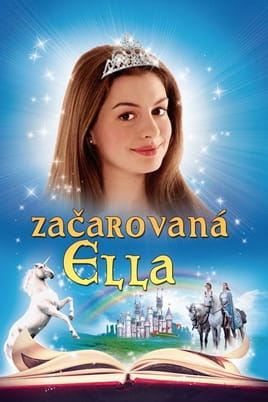 Začarovaná Ella - SWEET.TV Sledovať Začarovaná Ella online