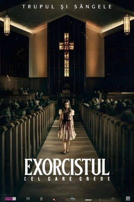 Urmărește online Exorcistul: Cel care crede