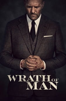 უყურეთ Wrath of Man ონლაინ რეჟიმში