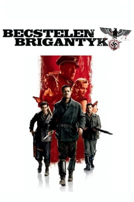 Nézz Becstelen brigantyk tartalmakat online