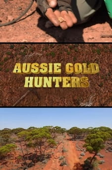 უყურეთ Aussie Gold Hunters ონლაინ რეჟიმში