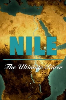 უყურეთ Nile The Ultimate River ონლაინ რეჟიმში