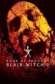 უყურეთ Book of Shadows Blair Witch 2 ონლაინ რეჟიმში