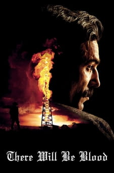 Regardez There Will Be Blood en ligne