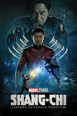 Oglądaj Shang-Chi i legenda dziesięciu pierścieni online