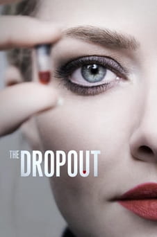 უყურეთ The Dropout ონლაინ რეჟიმში