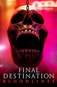 Regardez Final Destination Bloodlines en ligne