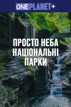 Ver One Planet  Under the Open Sky National Parks online