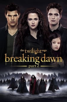 უყურეთ The Twilight Saga Breaking Dawn  Part 2 ონლაინ რეჟიმში