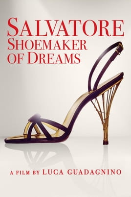 Salvatore: Shoemaker of Dreams - SWEET.TV Watch Salvatore: Shoemaker of Dreams online