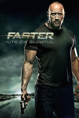 Faster: Iute ca glonțul