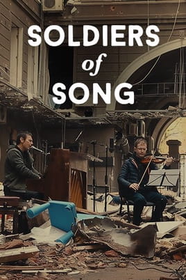 Soldiers of Song - SWEET.TV Watch Soldiers of Song online