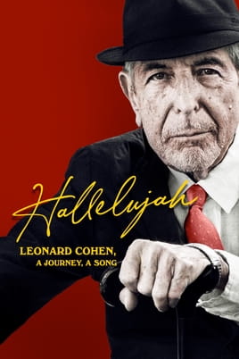 Hallelujah Leonard Cohen A Journey A Song - SWEET.TV Гледайте Hallelujah Leonard Cohen A Journey A Song онлайн