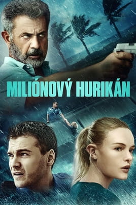 Miliónový hurikán - SWEET.TV Sledovať Miliónový hurikán online