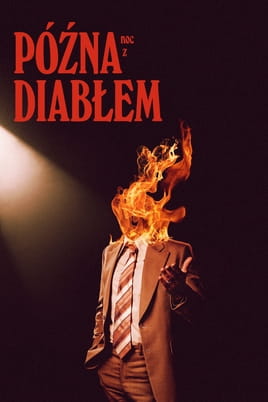 Oglądaj Późna noc z diabłem online