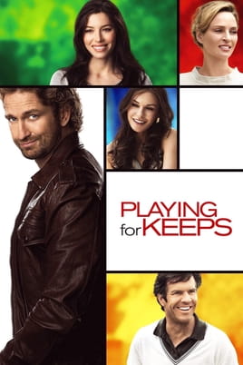 Playing for Keeps - SWEET.TV Watch Playing for Keeps online